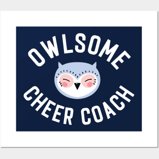 Owlsome Cheer Coach Pun - Funny Gift Idea Posters and Art